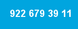 922 679 39 11